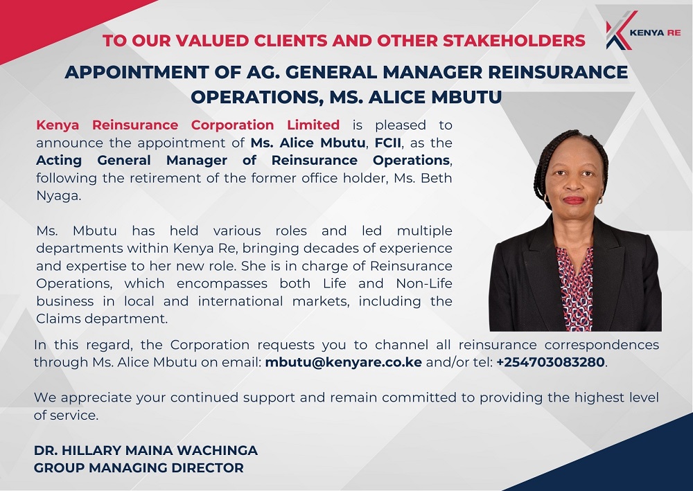APPOINTMENT OF AG. GENERAL MANAGER REINSURANCE OPERATIONS, MS. ALICE MBUTU